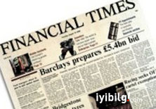 Financial Times'ın bugünkü yazısı olay yaratacak