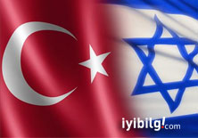 İsrail Türkiye'yi ''tango''ya çağırdı!
